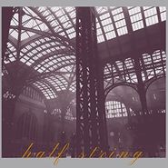 Half String, A Fascination With Heights (CD)