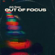 Nick Finzer, Out Of Focus (CD)