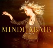 Mindi Abair, Forever (CD)