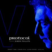 Simon Phillips, Protocol V (CD)