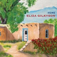Eliza Gilkyson, Home (CD)