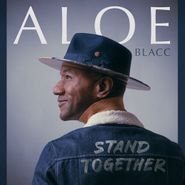 Aloe Blacc, Stand Together [Silver Vinyl] (LP)
