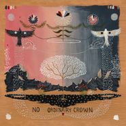 Will Johnson, No Ordinary Crown (LP)