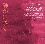 Yuko Fujiyama, Quiet Passion (CD)