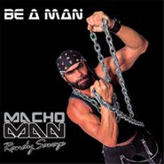"Macho Man" Randy Savage, Be A Man [Record Store Day Purple Vinyl] (LP)