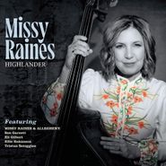 Missy Raines, Highlander (CD)