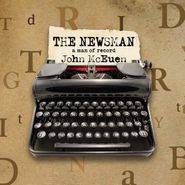 John McEuen, The Newsman: A Man Of Record (CD)
