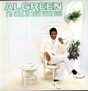 Al Green, I'm Still In Love With You [50th Anniversary Green Smoke Vinyl] (LP)