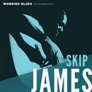 Skip James, Worried Blues (LP)
