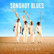 Songhoy Blues, Optimisme [Gold Vinyl] (LP)