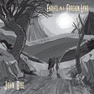 John Doe, Fables In A Foreign Land (LP)