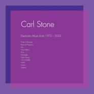 Carl Stone, Electronic Music From 1972-2022 (LP)
