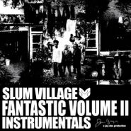 Slum Village, Fantastic Vol. II: Instrumentals (LP)