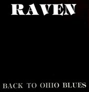 Raven, Back To Ohio Blues [Record Store Day] (LP)