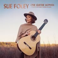 Sue Foley, One Guitar Woman (LP)