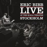 Eric Bibb, Live At The Scala Theatre (LP)
