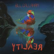 Bill Callahan, YTILAER (CD)