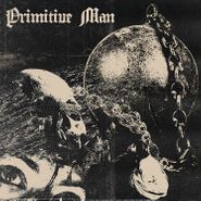 Primitive Man, Caustic (LP)