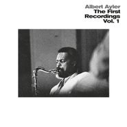 Albert Ayler, The First Recordings Vol. 1 (LP)