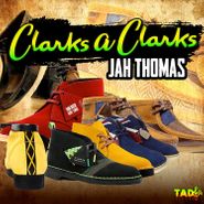 Jah Thomas, Clarks A Clarks (CD)