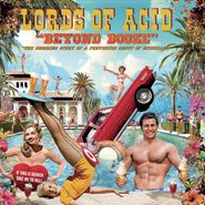Lords Of Acid, Beyond Booze (CD)