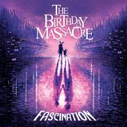 The Birthday Massacre, Fascination (CD)