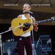Shawn Phillips, Live In The Seventies (CD)