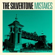 The Silvertone, Mistakes (LP)