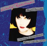 Linda Ronstadt, Cry Like A Rainstorm, Howl Like The Wind [Blue Vinyl] (LP)