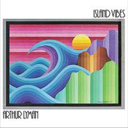Arthur Lyman, Island Vibes [Clear Vinyl] (LP)