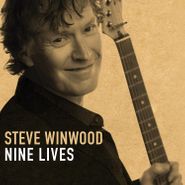 Steve Winwood, Nine Lives (CD)