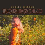 Ashley Monroe, Rosegold (CD)