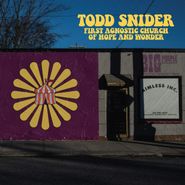 Todd Snider, The First Agnostic Church Of Hope & Wonder (CD)