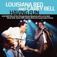 Louisiana Red, Having Fun: Live Meeting Of The Chicago Blues Masters (CD)