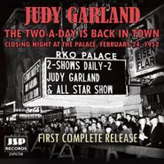 Judy Garland, The Two-a-day Is Back In Town: Closing Night At The Palace (CD)