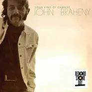 John Braheny, Some Kind Of Change [Record Store Day] (LP)