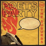 The Suburbs, Poets Party (LP)