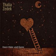 Thalia Zedek, Been Here And Gone (LP)