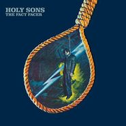 Holy Sons, The Fact Facer [Colored Vinyl] (LP)
