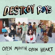 Destroy Boys, Open Mouth, Open Heart [Pink Vinyl] (LP)