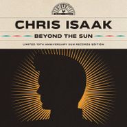 Chris Isaak, Beyond The Sun [Black Friday] (LP)