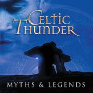 Celtic Thunder, Myth & Legends (CD)