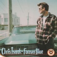 Chris Isaak, Forever Blue [Aqua Blue Vinyl] (LP)