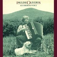 Pauline Oliveros, Accordion & Voice (LP)