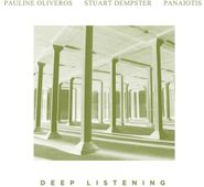 Pauline Oliveros, Deep Listening (CD)
