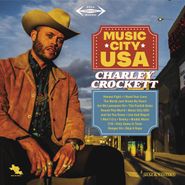 Charley Crockett, Music City USA (CD)