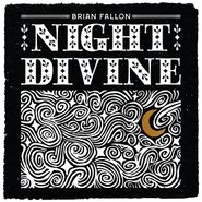 Brian Fallon, Night Divine (LP)