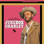Charley Crockett, Lil' G.l. Presents: Jukebox Charley (CD)