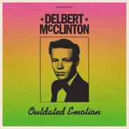 Delbert McClinton, Outdated Emotion (LP)