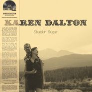 Karen Dalton, Shuckin' Sugar [Record Store Day Transparent Natural Vinyl] (LP)